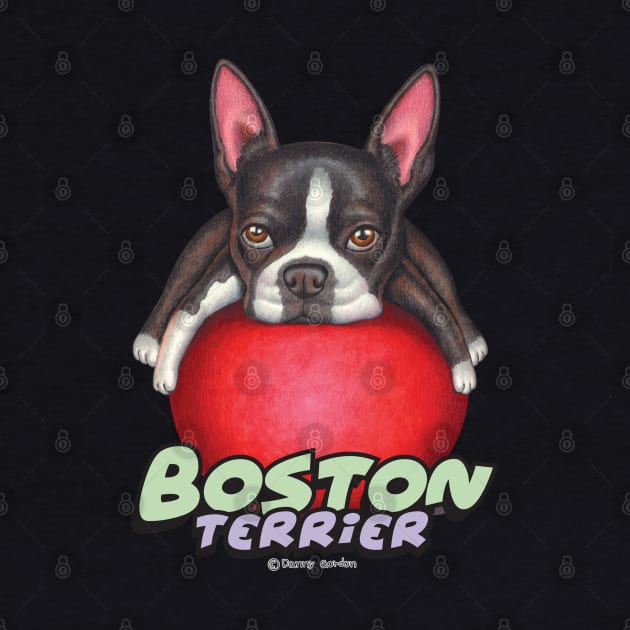 cute funny fur baby Boston Terrier tired mom and dad gift by Danny Gordon Art